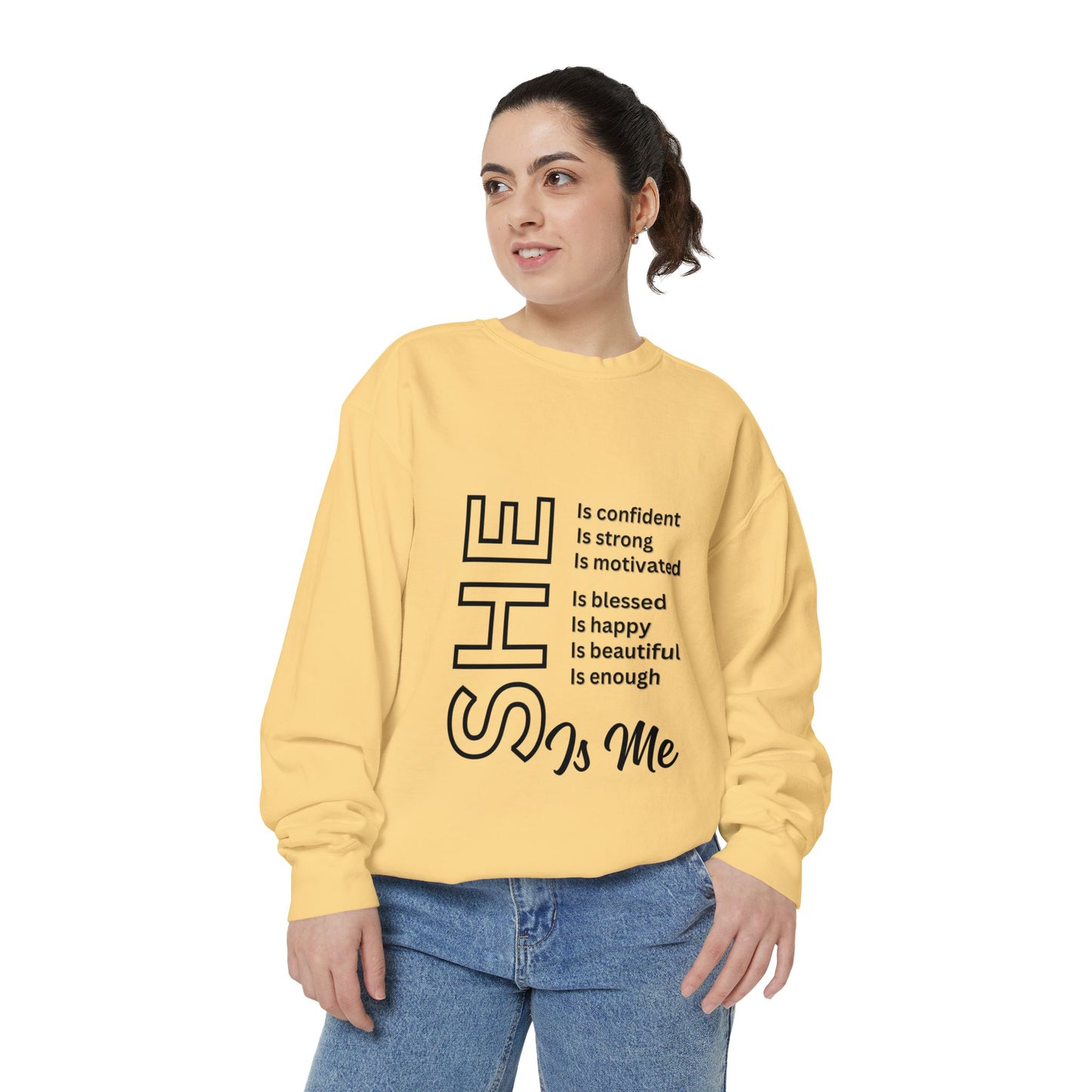 Confident SHE Garment-Dyed Sweatshirt