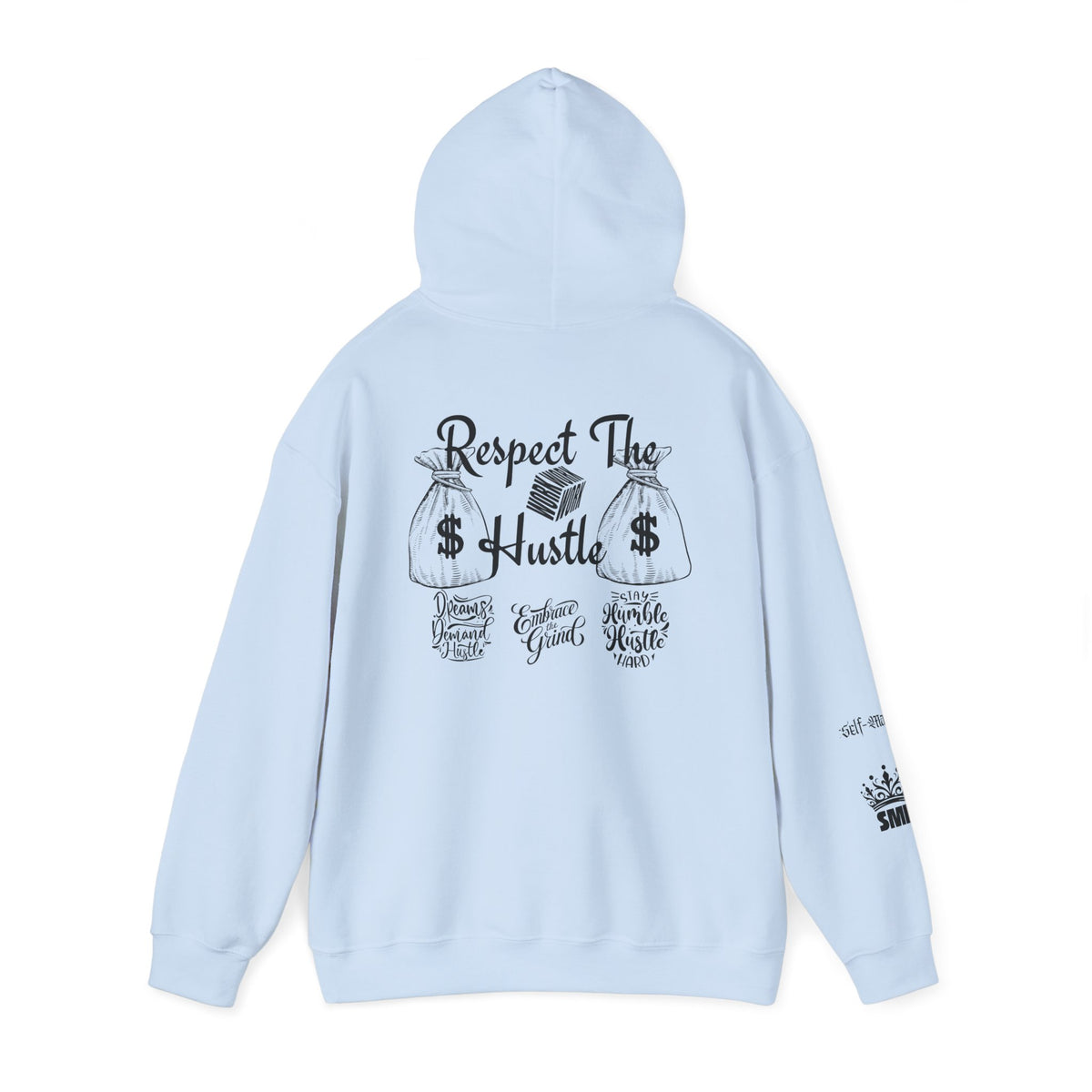 Respect the Hustle Hooded Sweatshirt
