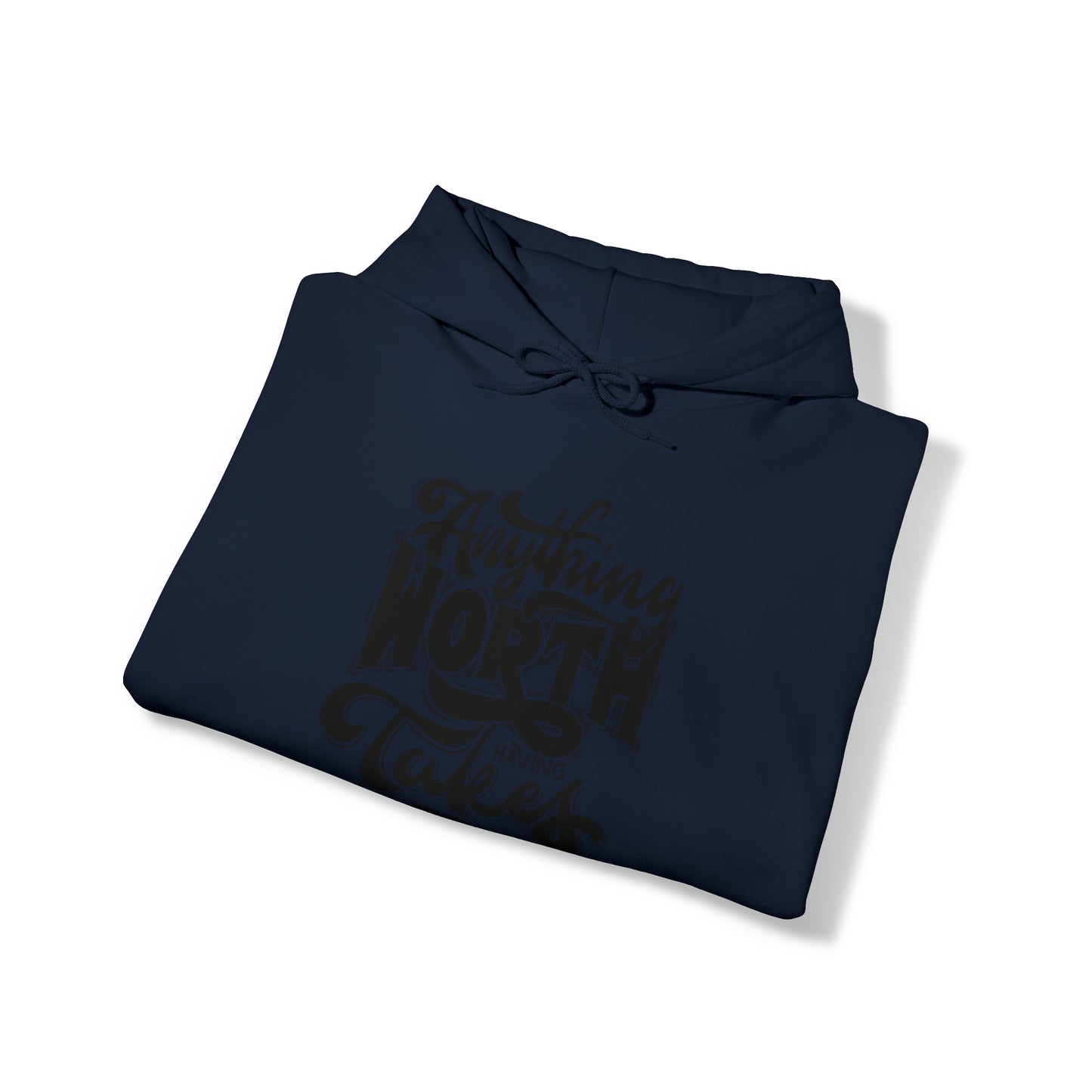 Anything Worth Heavy Blend™ Hooded Sweatshirt
