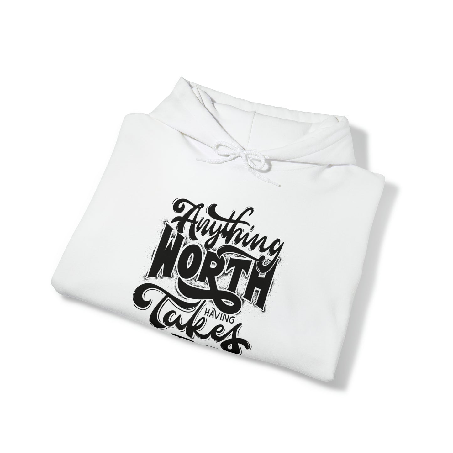 Anything Worth Heavy Blend™ Hooded Sweatshirt