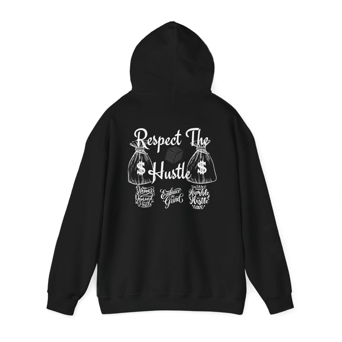 Respect the Hustle Hooded Sweatshirt