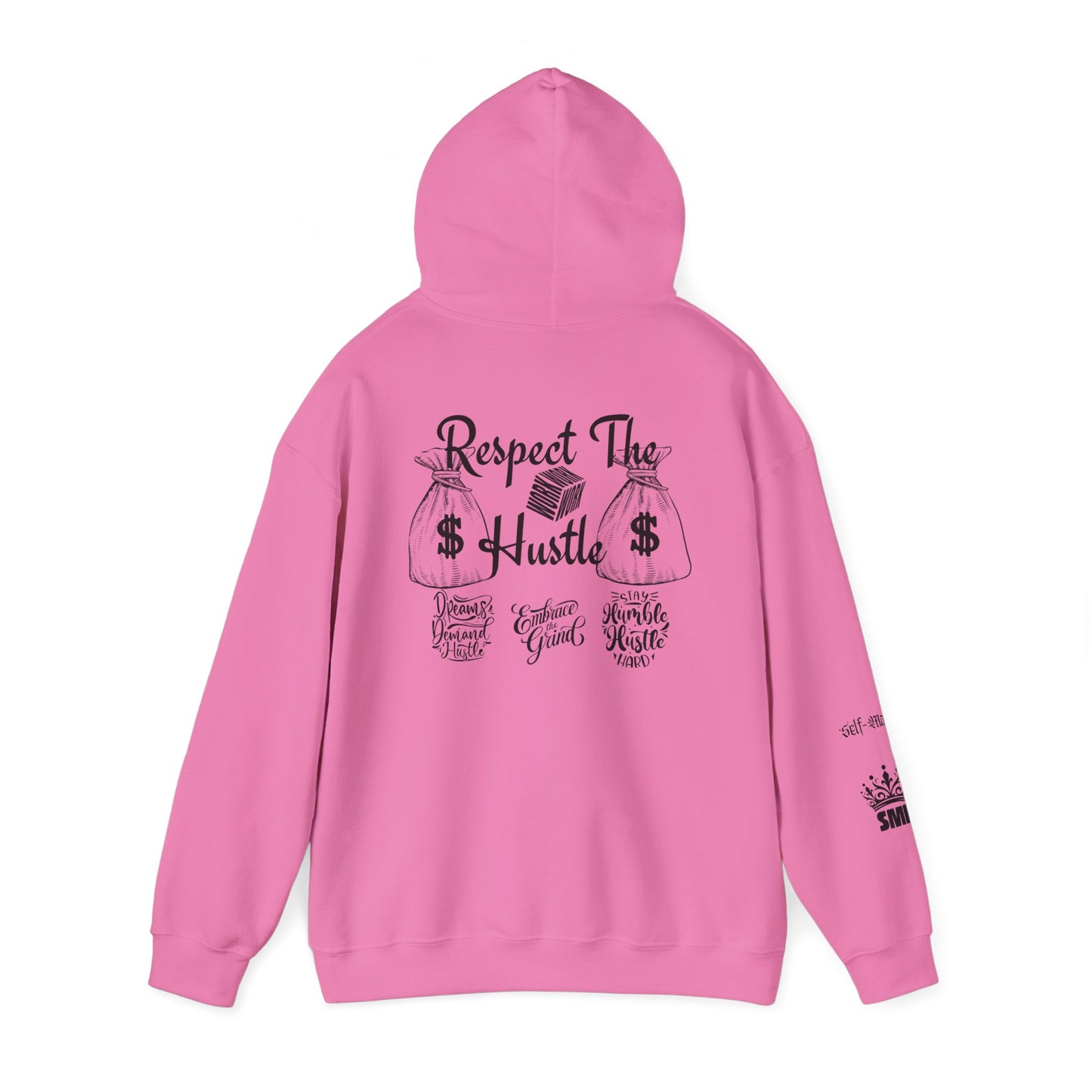 Respect the Hustle Hooded Sweatshirt