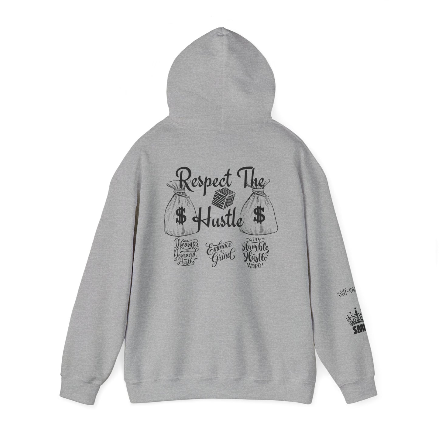 Respect the Hustle Hooded Sweatshirt