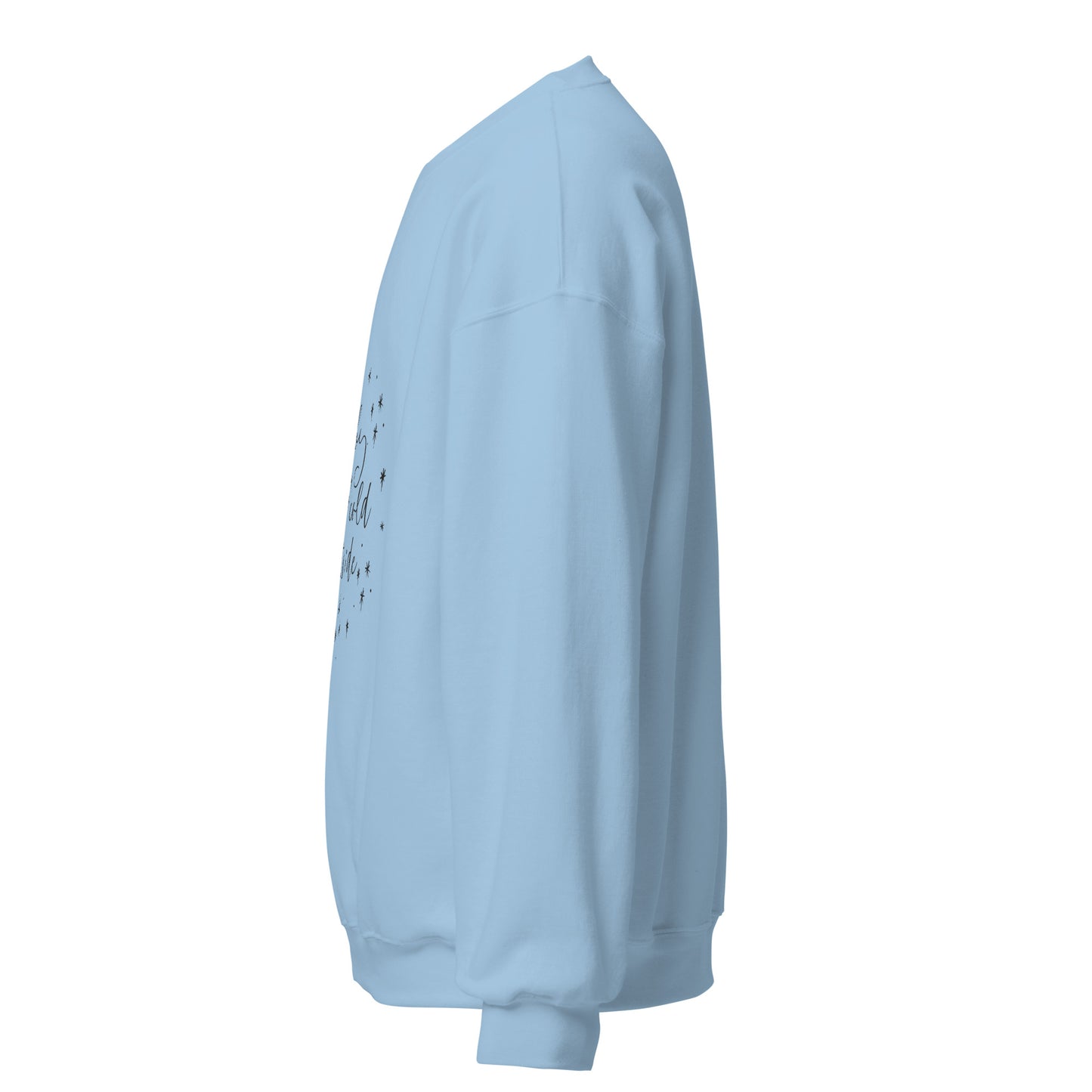 Baby it Cold Outside Sweatshirt