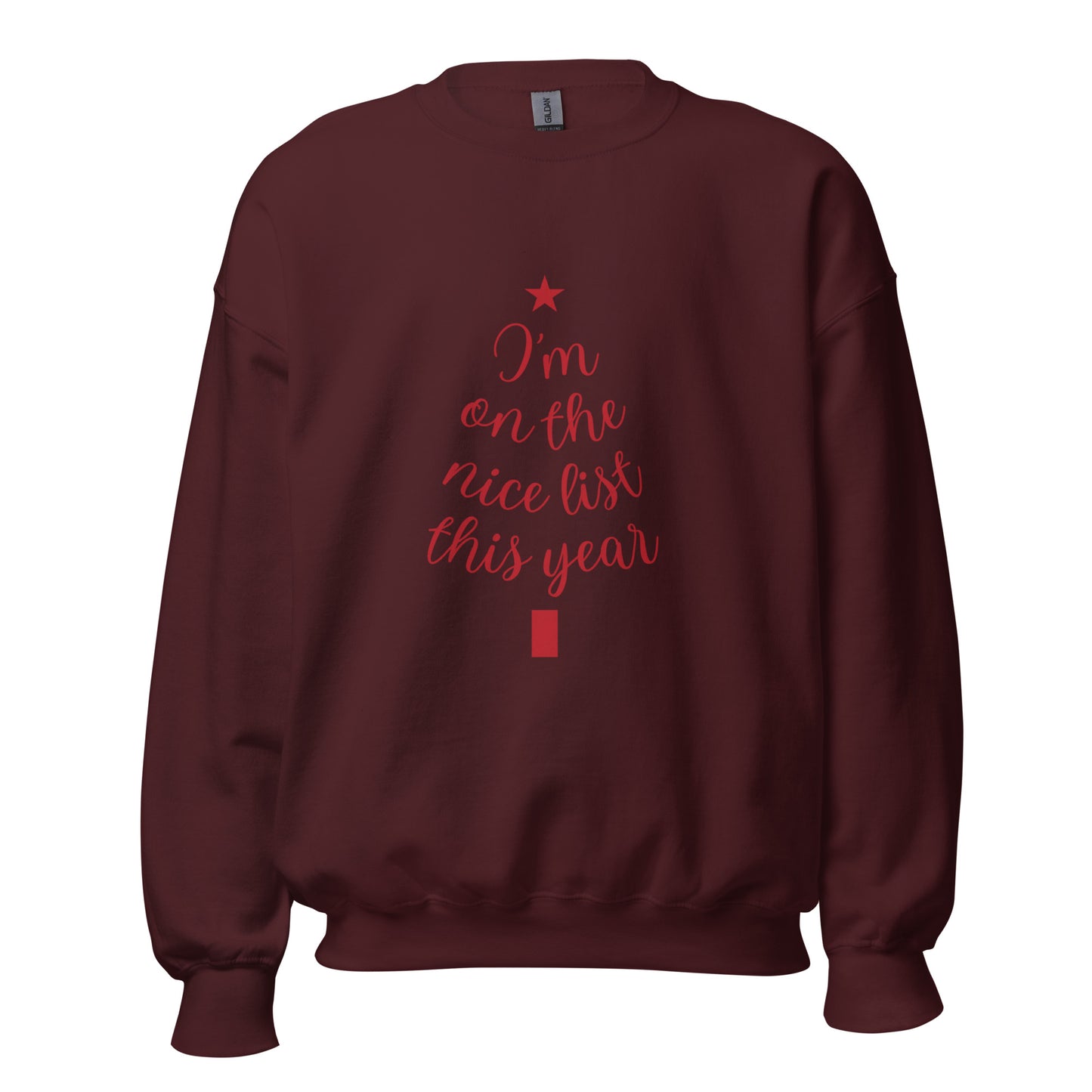 I'm On The Nice List Sweatshirt