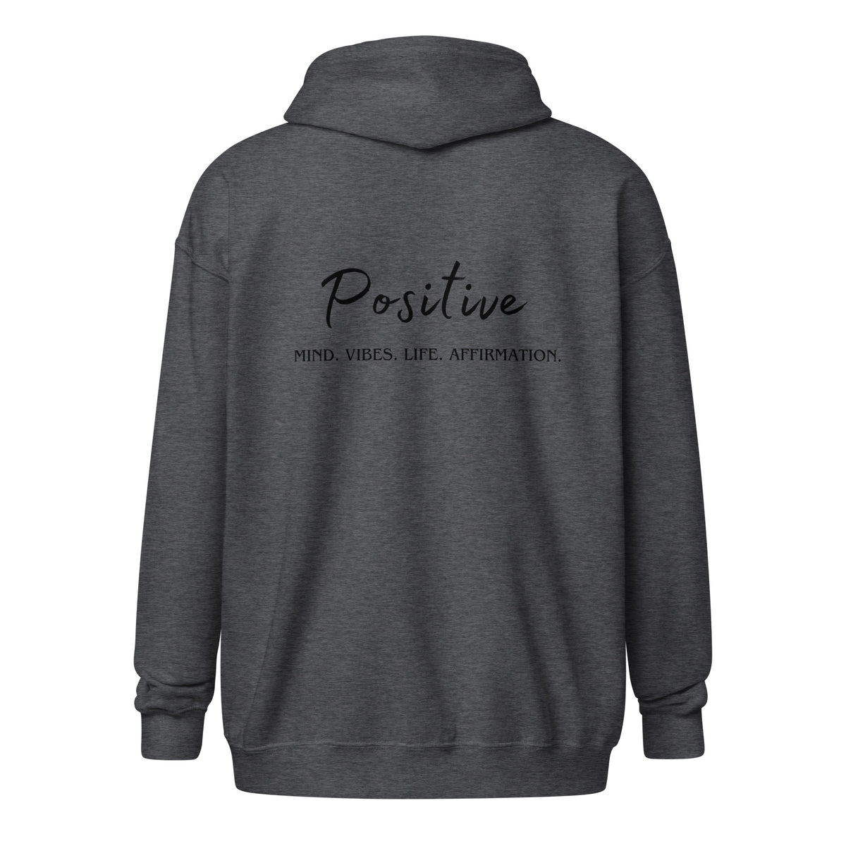 Positive Heavy blend zip hoodie
