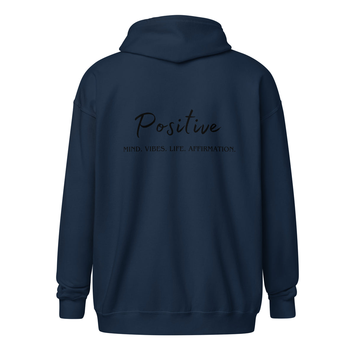 Positive Heavy blend zip hoodie