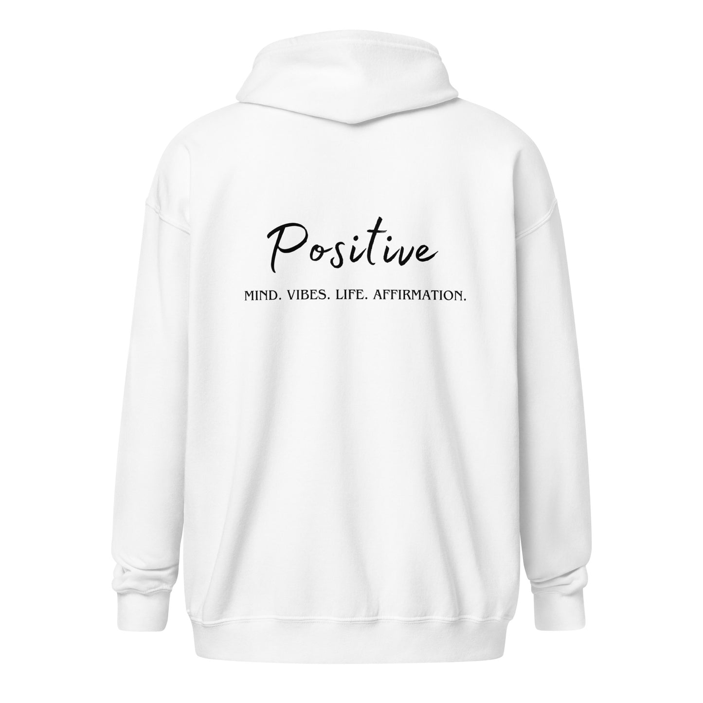 Positive Heavy blend zip hoodie