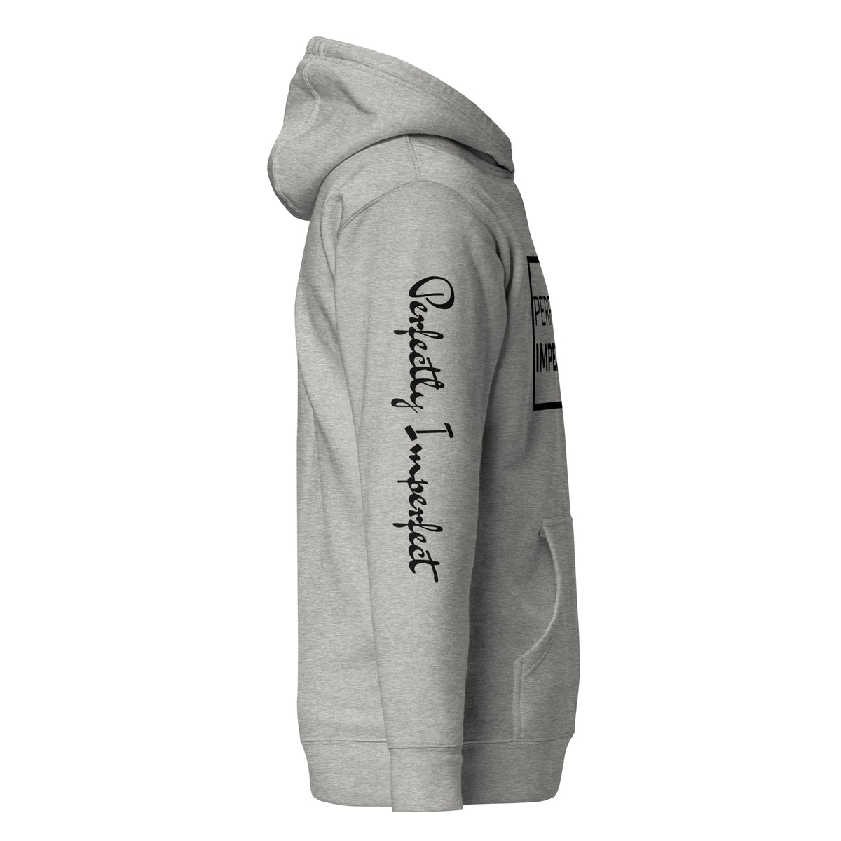 Perfectly Imperfect Hoodie