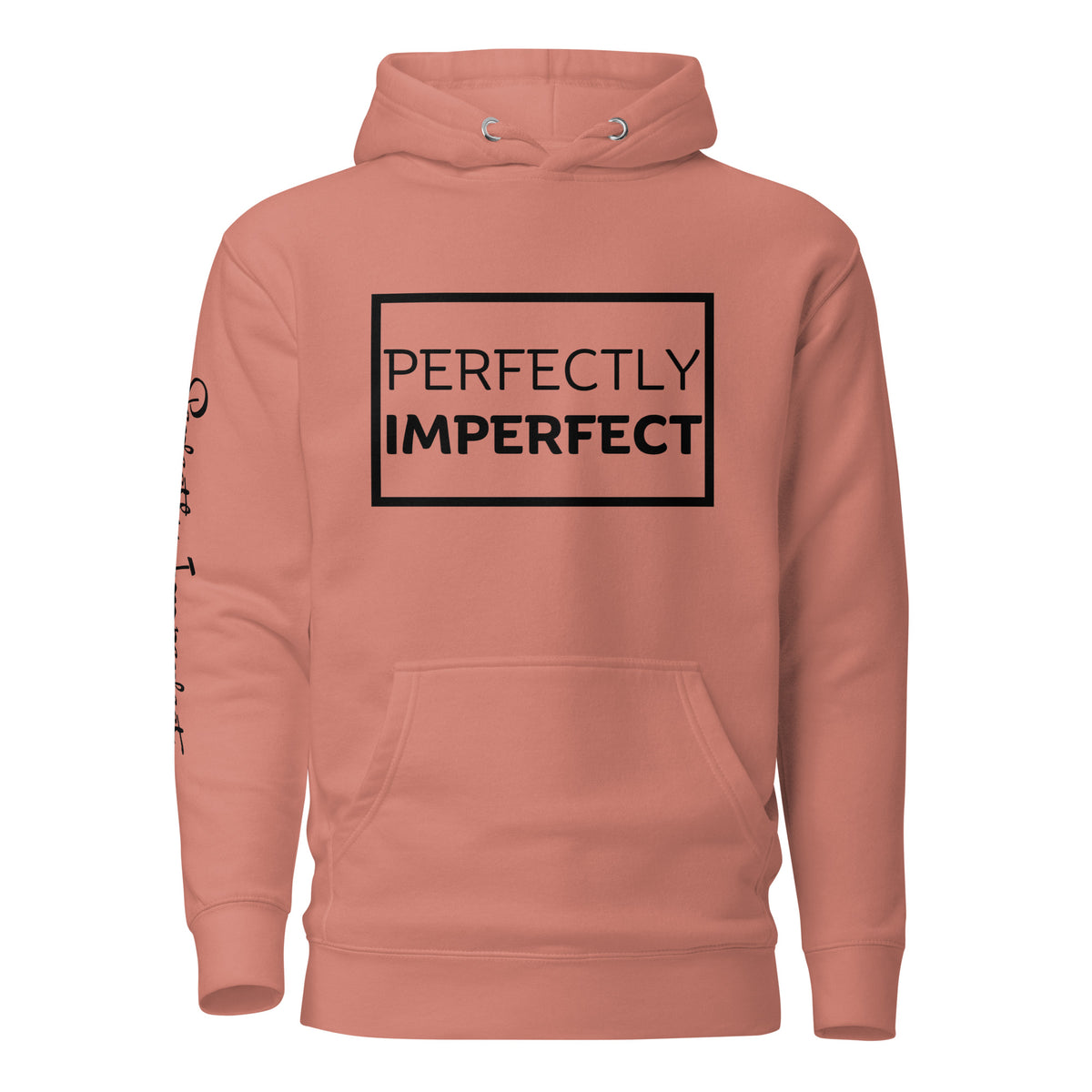 Perfectly Imperfect Hoodie