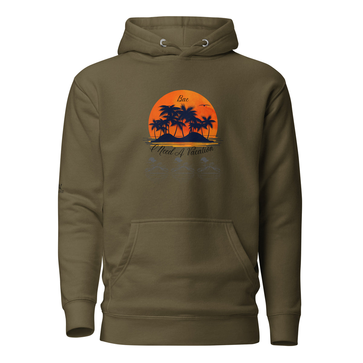 I Need A Vacation Hoodie
