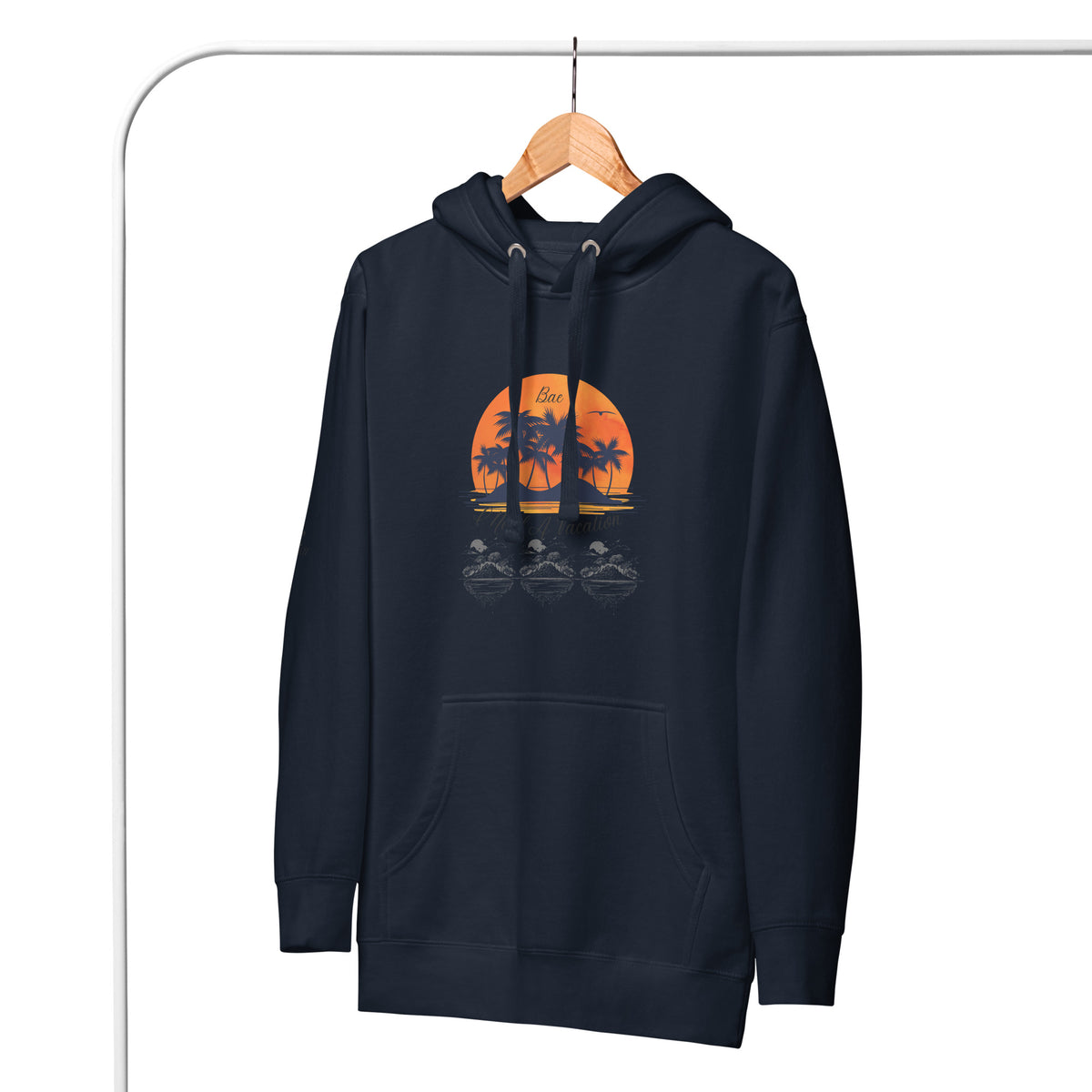 I Need A Vacation Hoodie