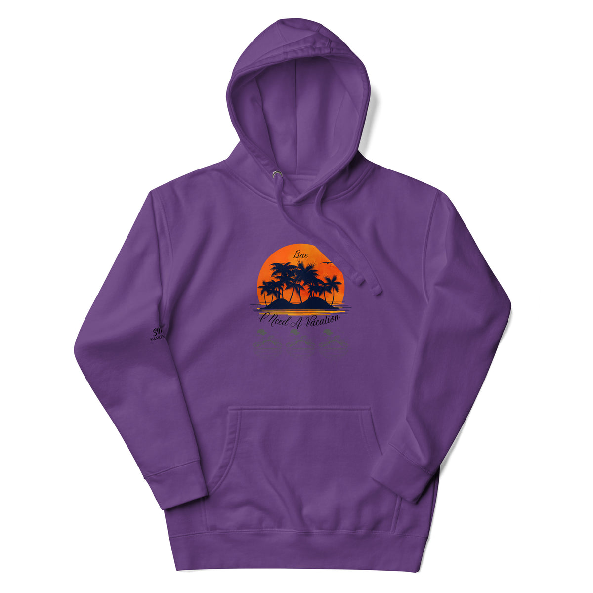 I Need A Vacation Hoodie