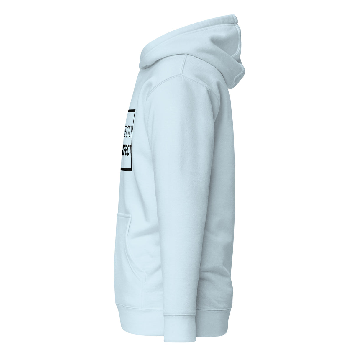 Perfectly Imperfect Hoodie