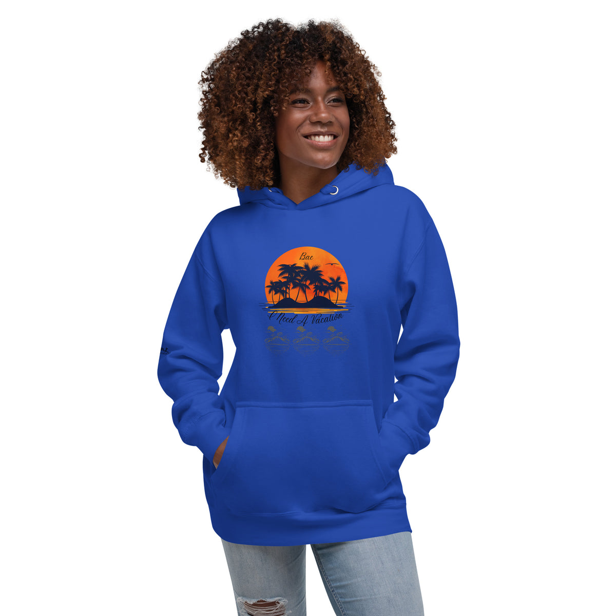 I Need A Vacation Hoodie