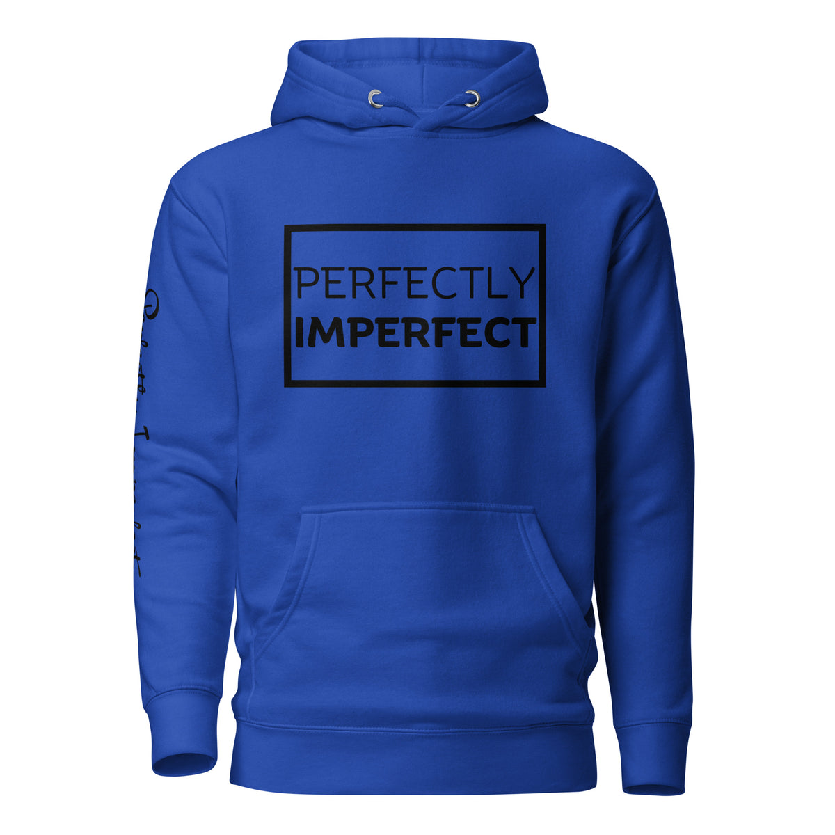 Perfectly Imperfect Hoodie
