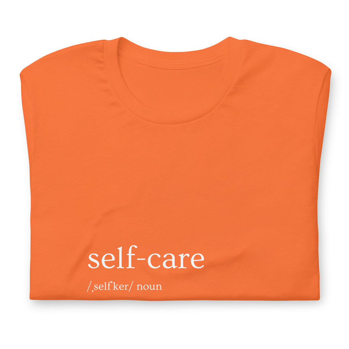 Self-Care T-shirt
