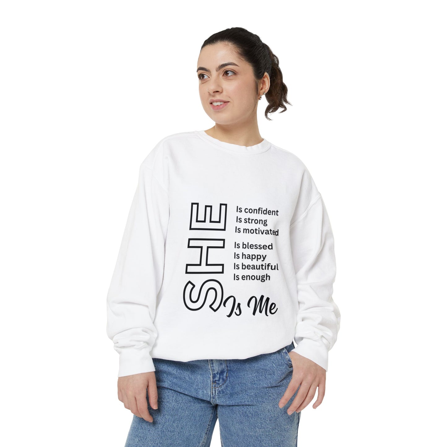 Confident SHE Garment-Dyed Sweatshirt