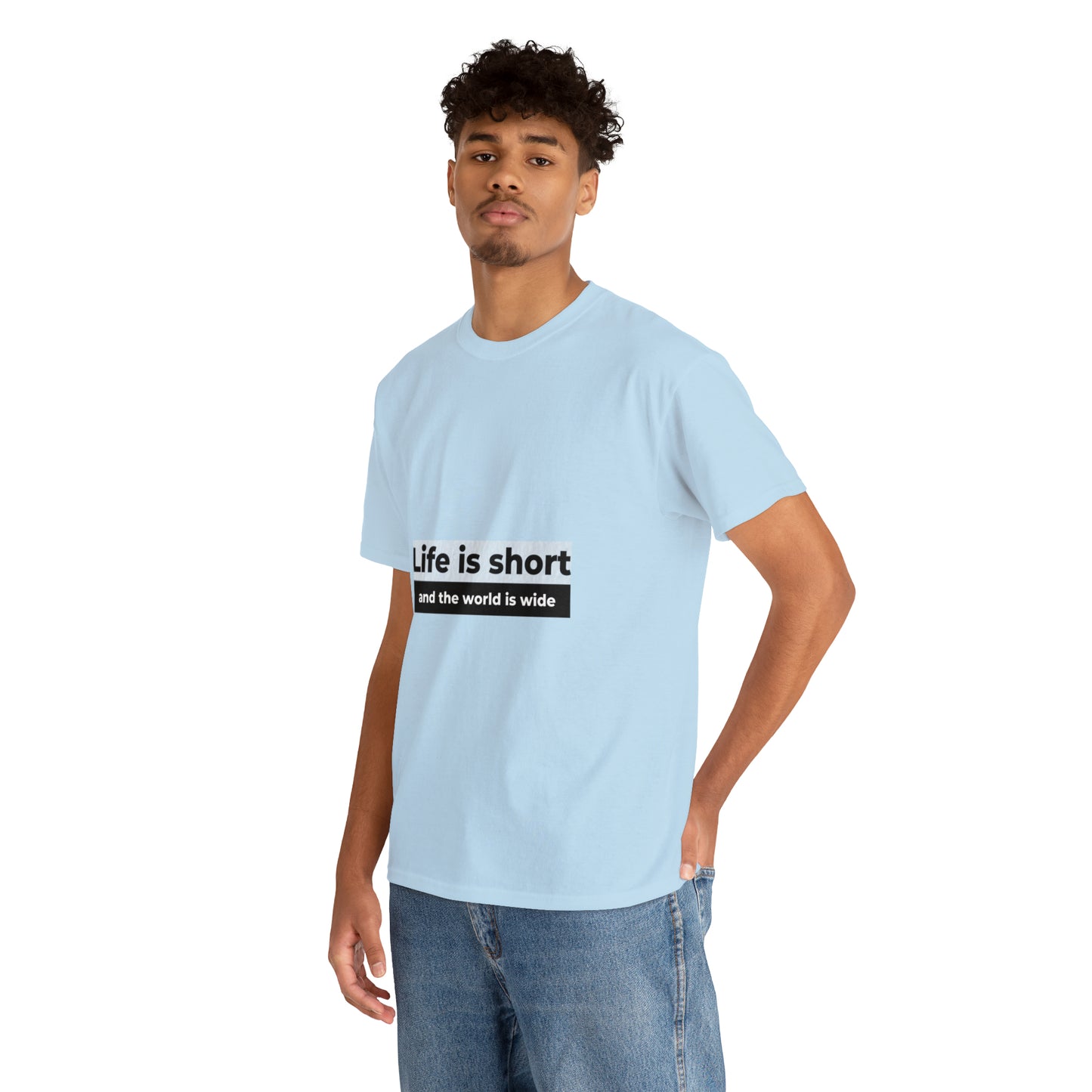 Life is Short Heavy Cotton Tee