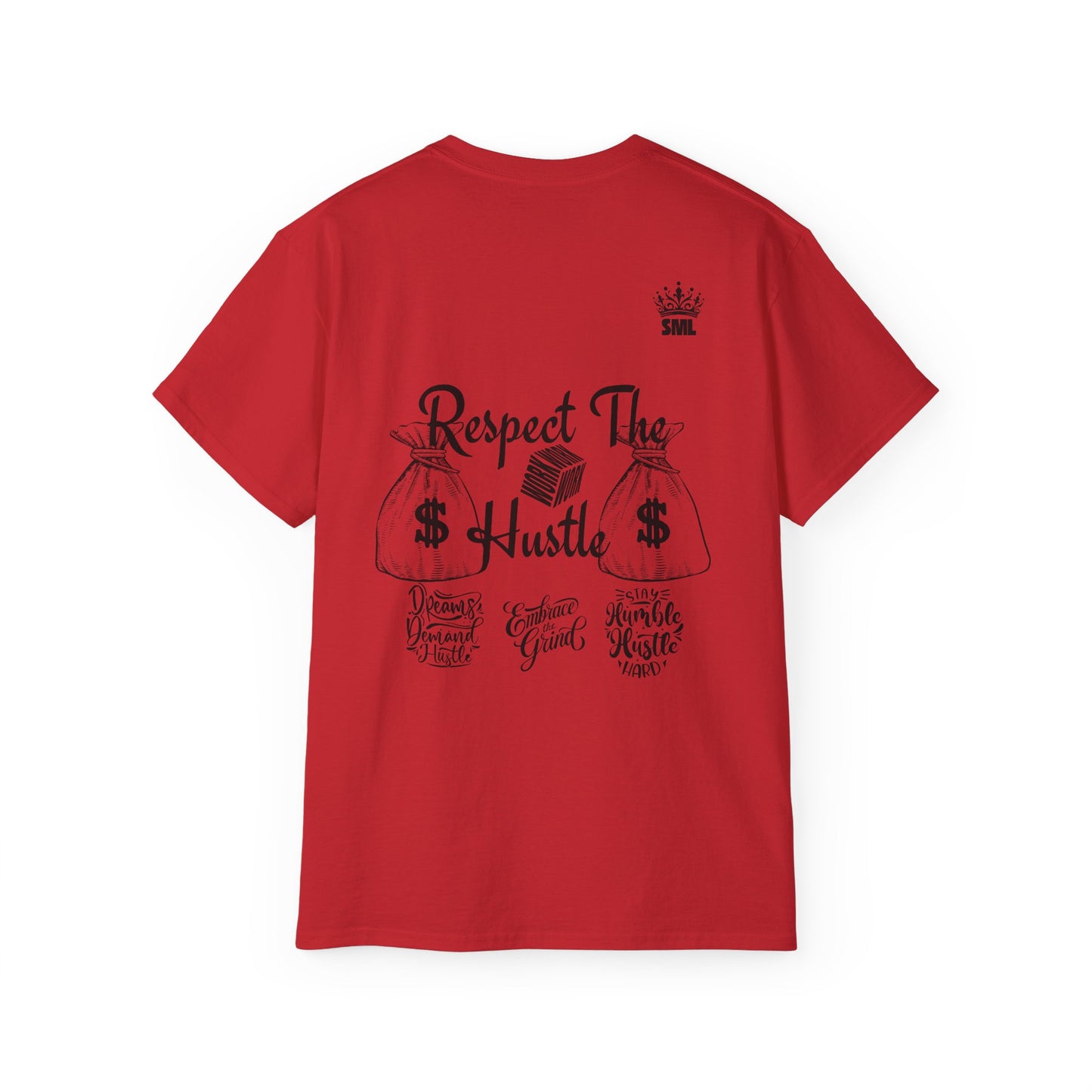 Respect the Hustle Tee