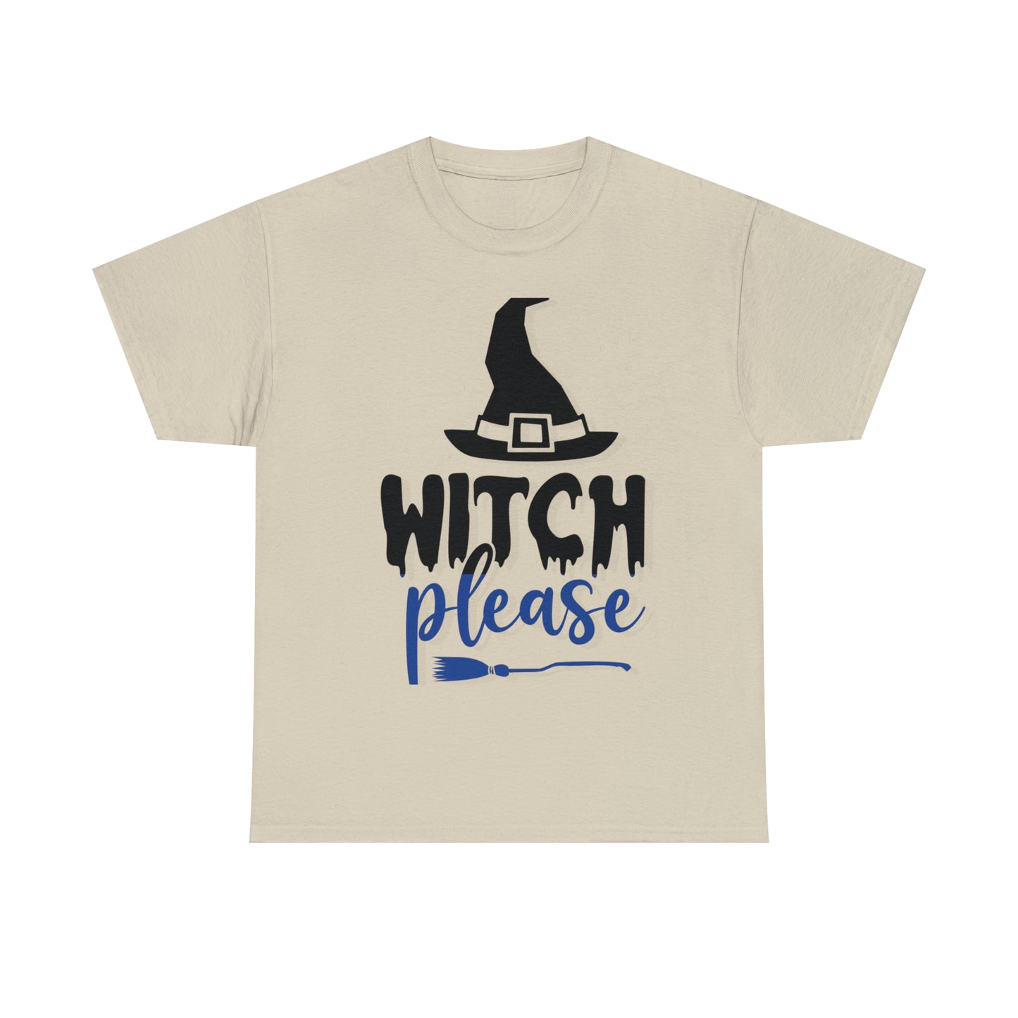 Witch Please Heavy Cotton Tee