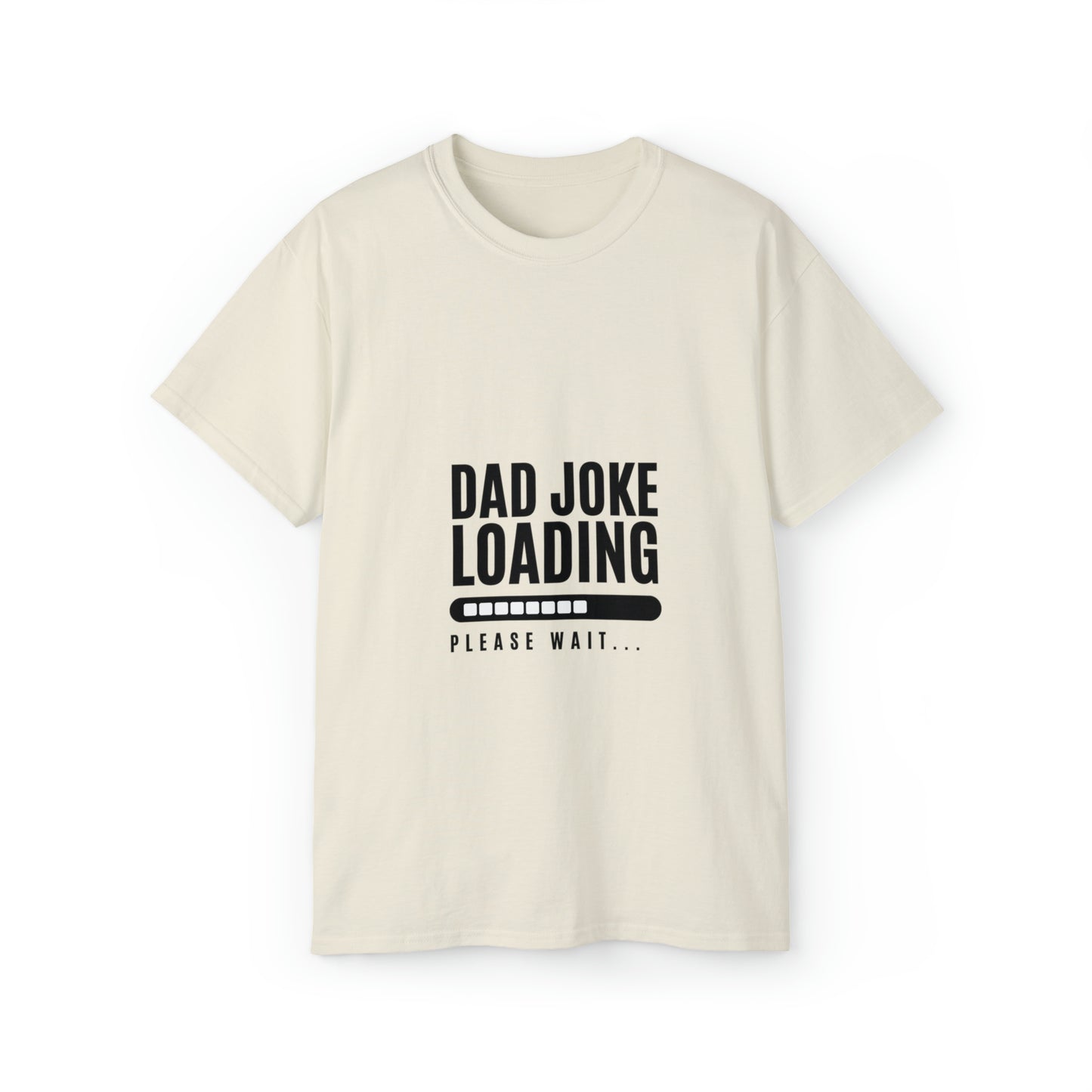 Dad Joke Loading Ultra Cotton Tee