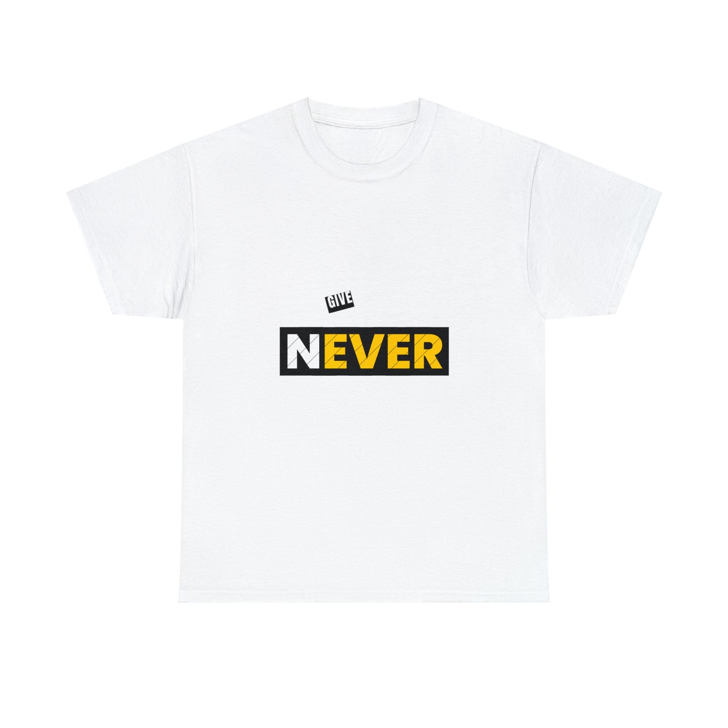 Never Give Up Heavy Cotton Tee