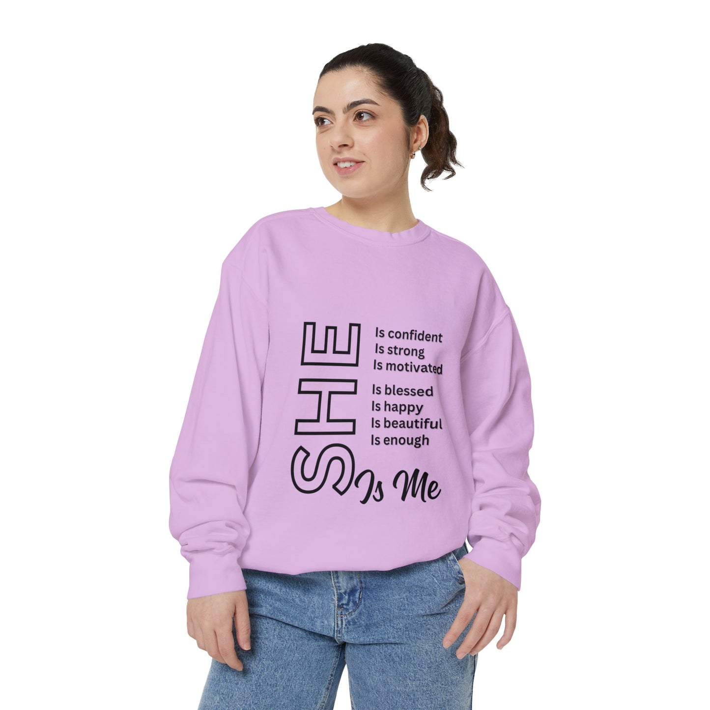 Confident SHE Garment-Dyed Sweatshirt