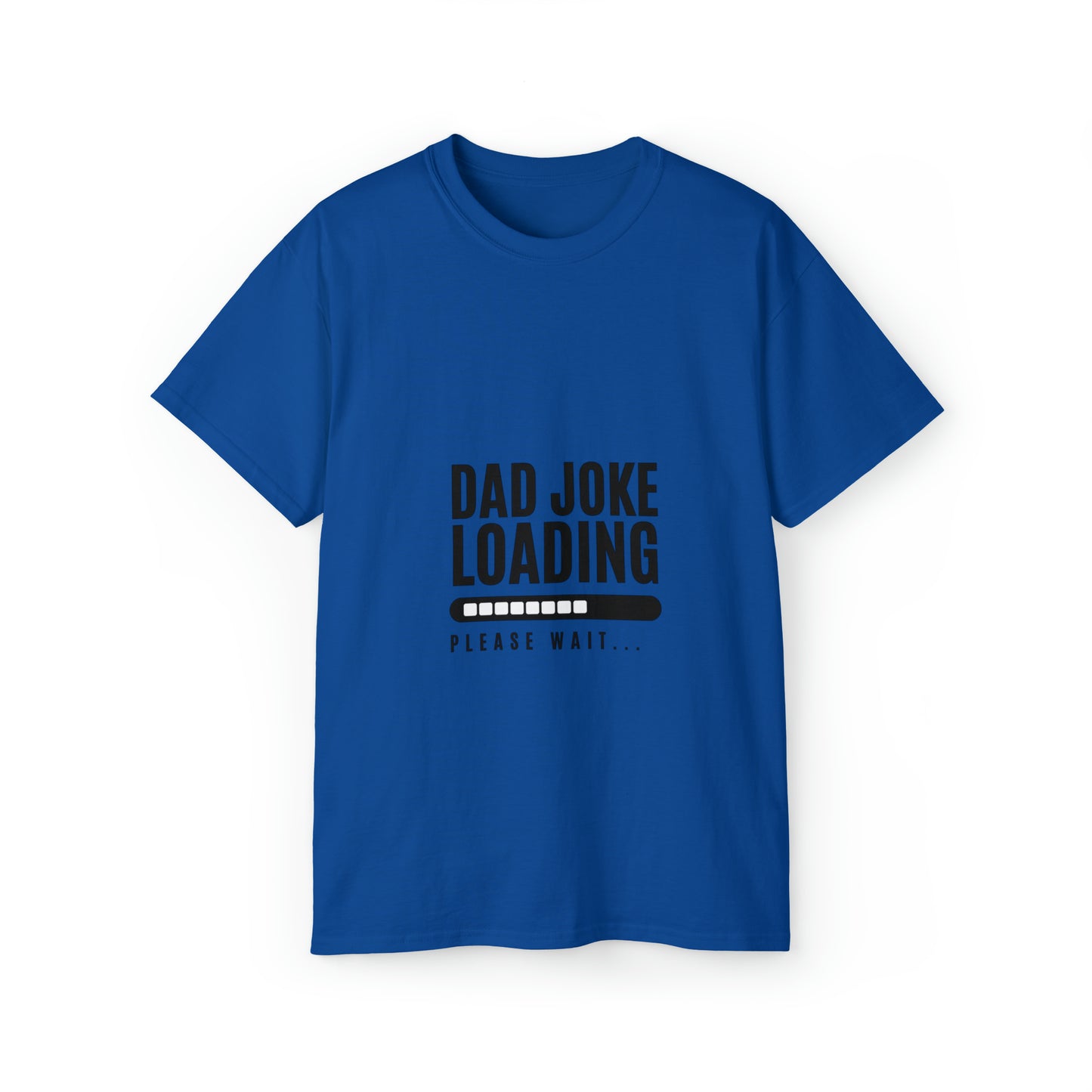 Dad Joke Loading Ultra Cotton Tee