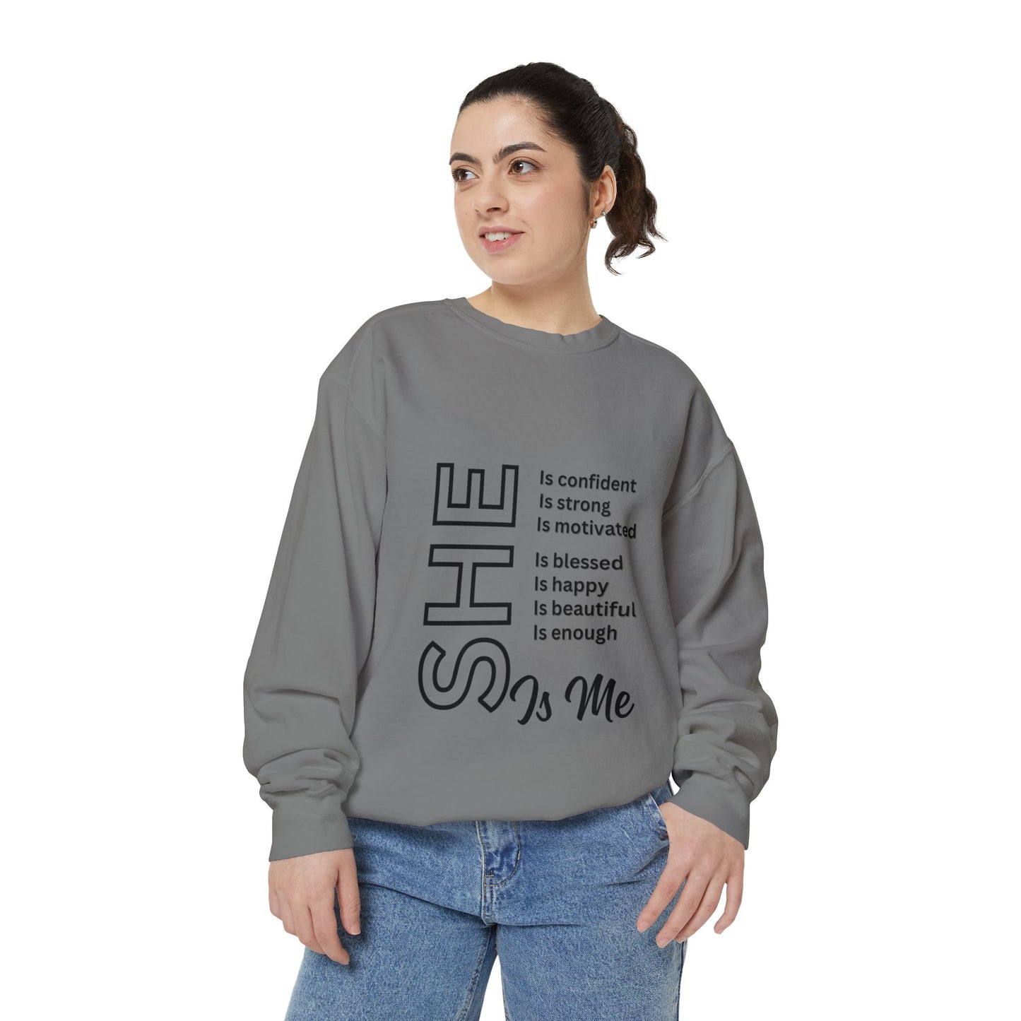 Confident SHE Garment-Dyed Sweatshirt