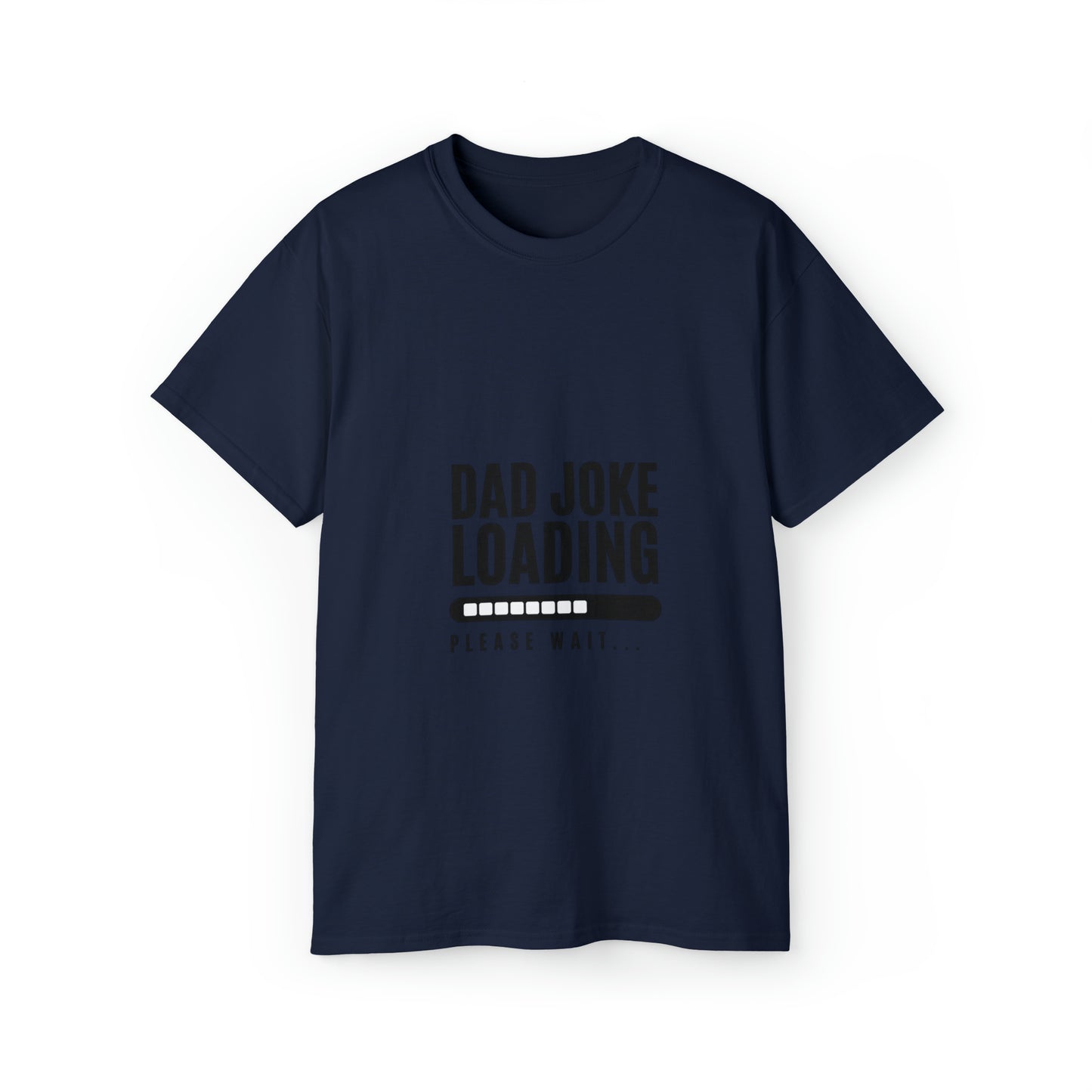 Dad Joke Loading Ultra Cotton Tee