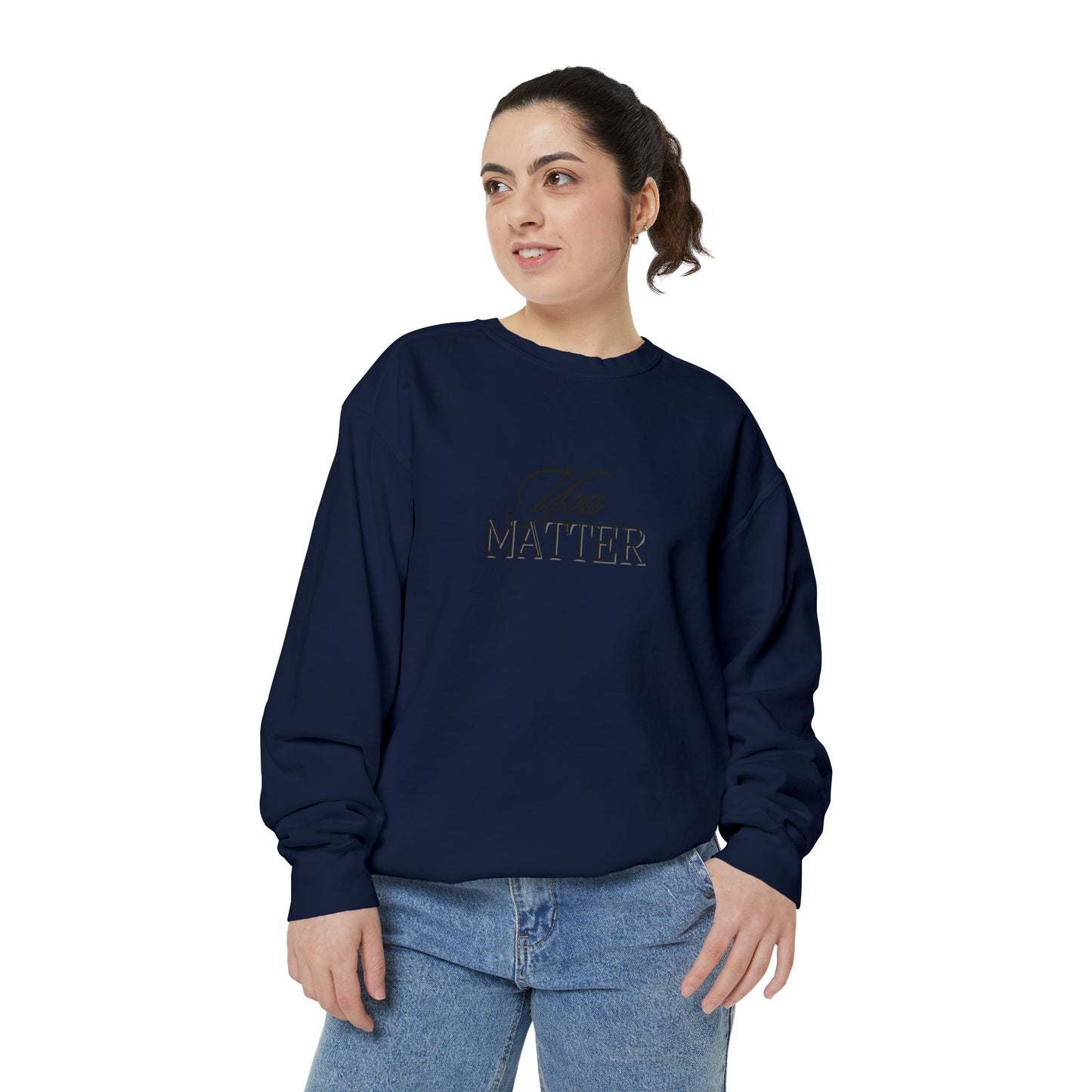 Inspirational Sweatshirt: You Are Amazing, Beautiful, and Enough - Unisex