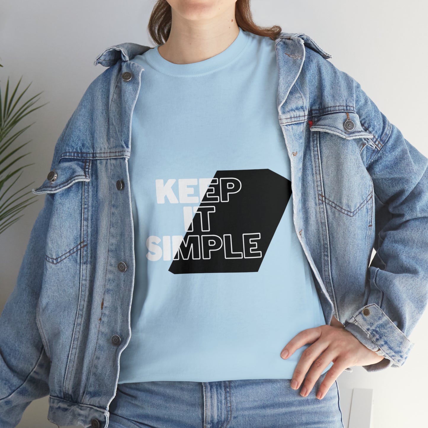 Keep It Simple Heavy Cotton Tee