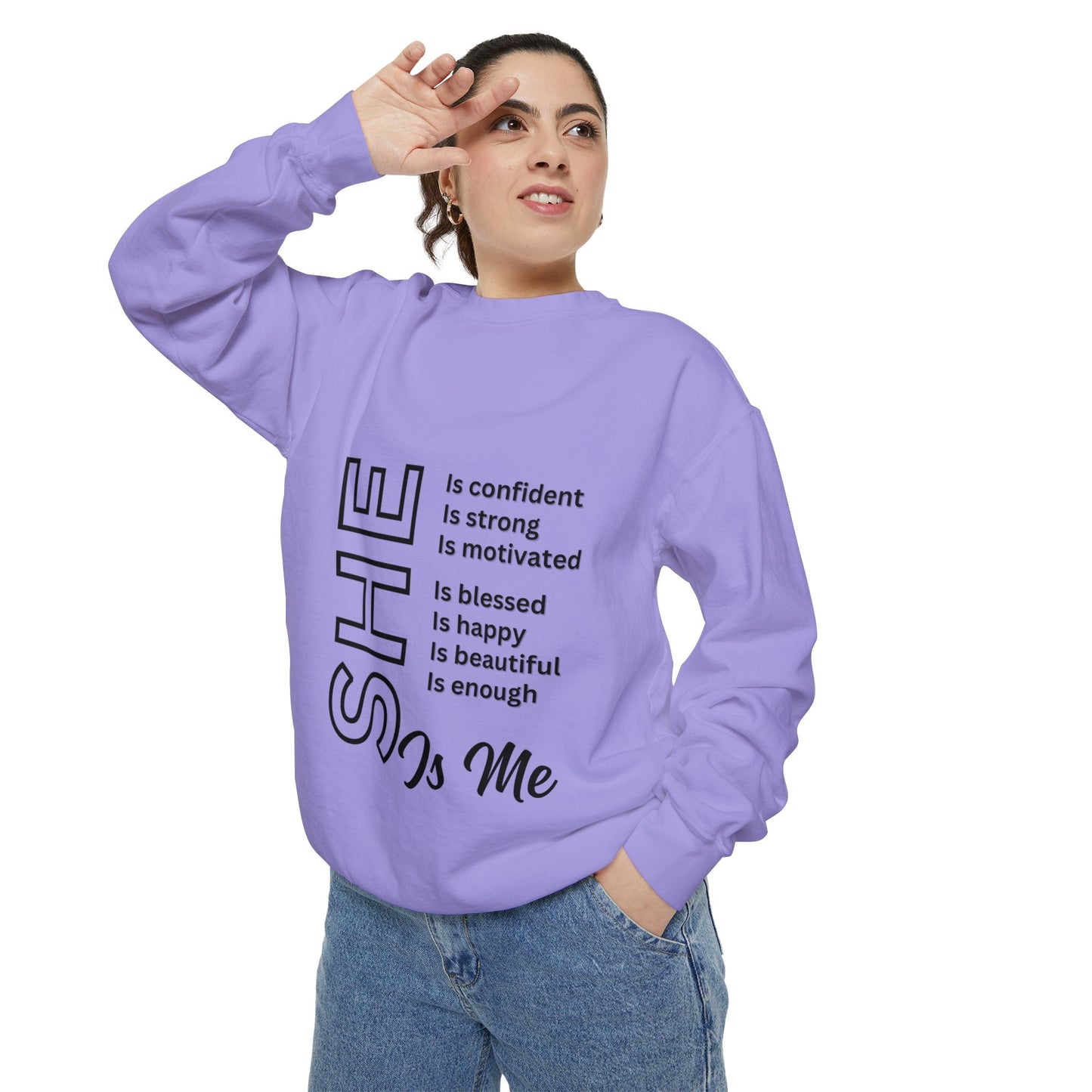 Confident SHE Garment-Dyed Sweatshirt