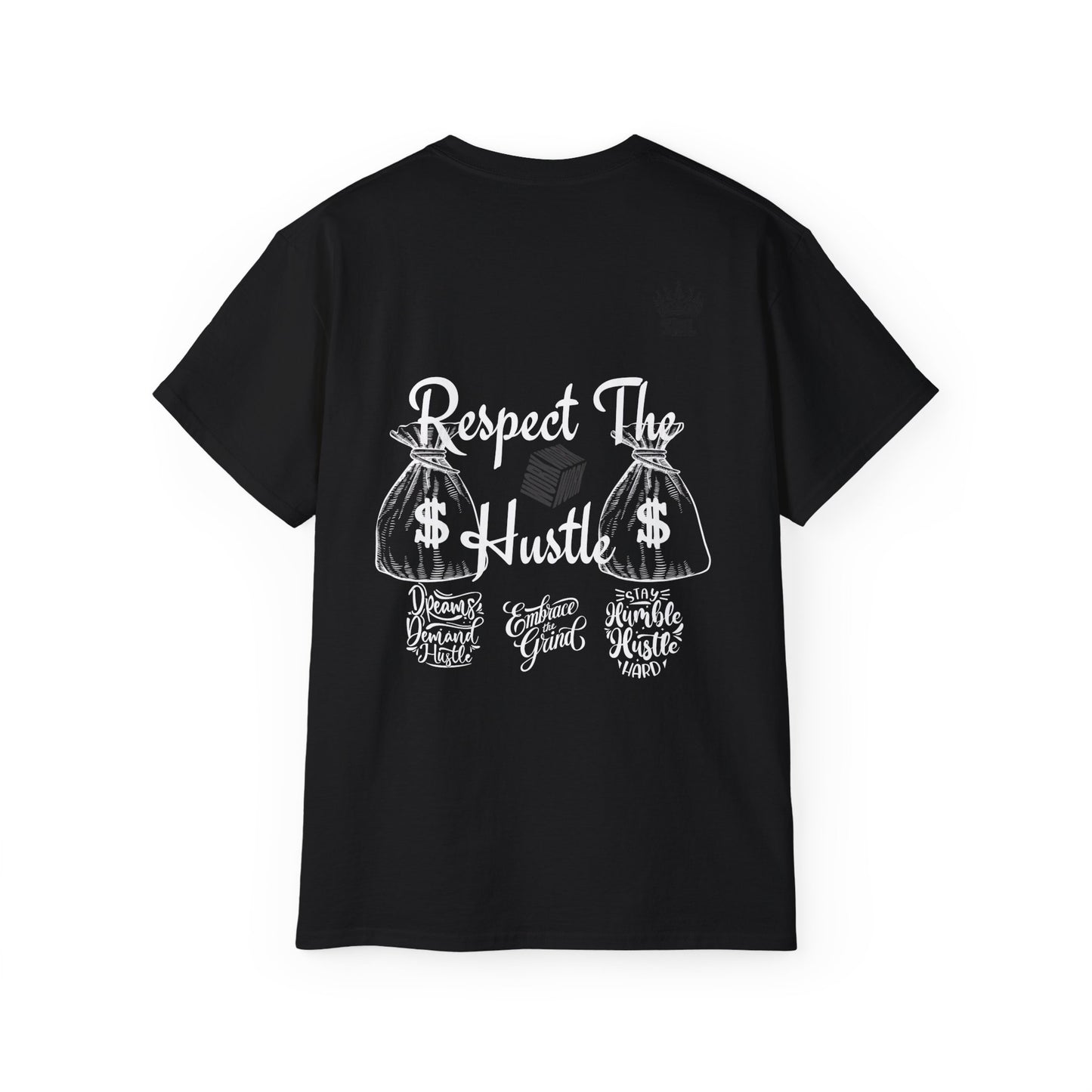 Respect the Hustle Tee