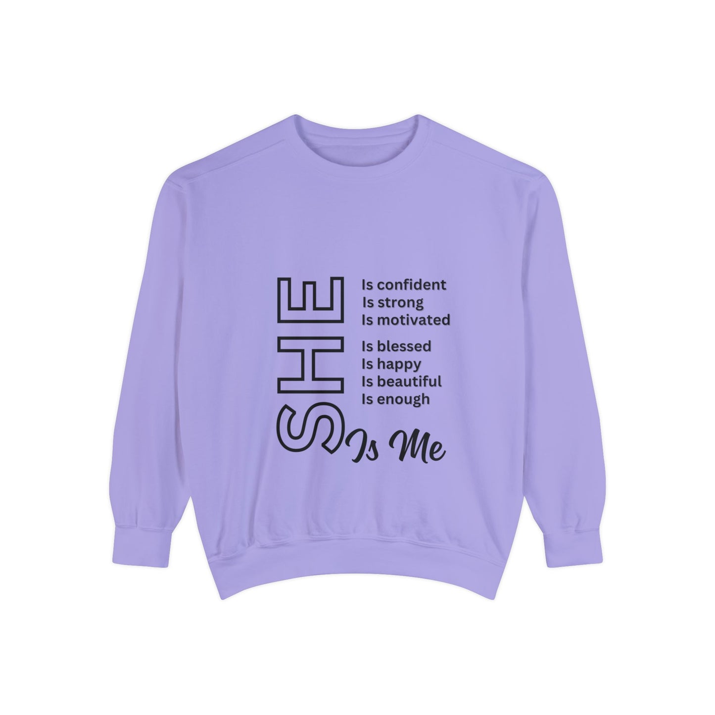 Confident SHE Garment-Dyed Sweatshirt