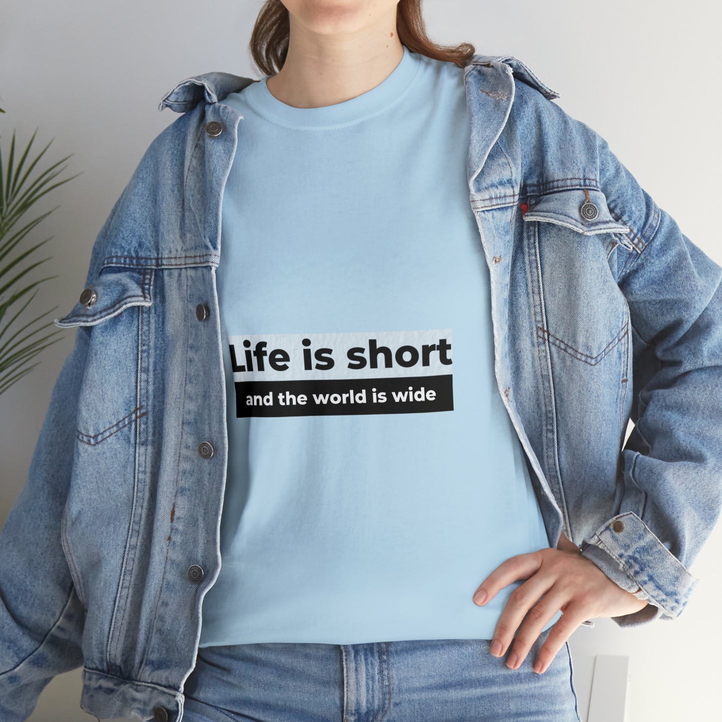 Life is Short Heavy Cotton Tee