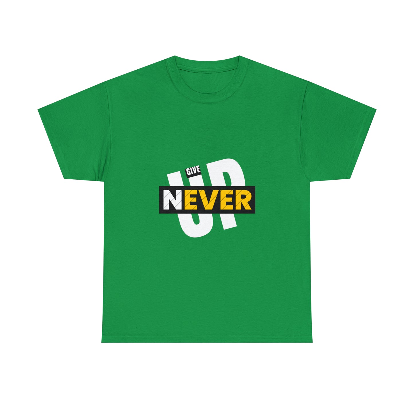 Never Give Up Heavy Cotton Tee