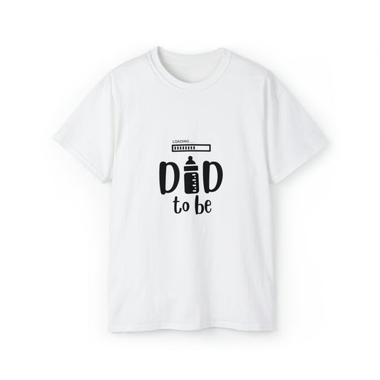 Dad To Be Ultra Cotton Tee