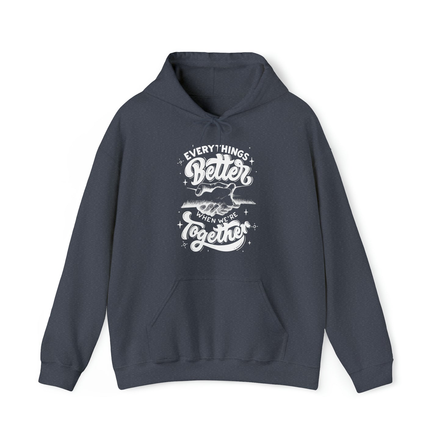 Everything Better Heavy Blend™ Hooded Sweatshirt