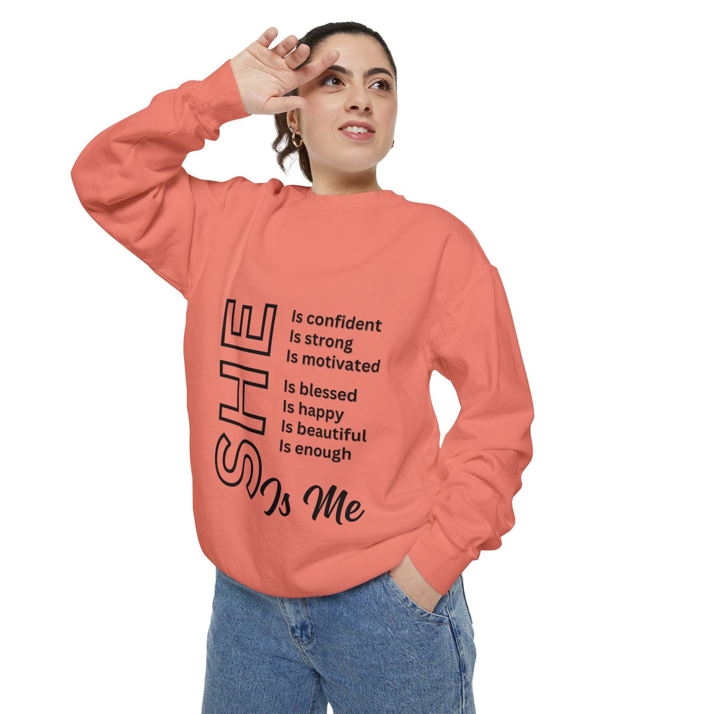 Confident SHE Garment-Dyed Sweatshirt