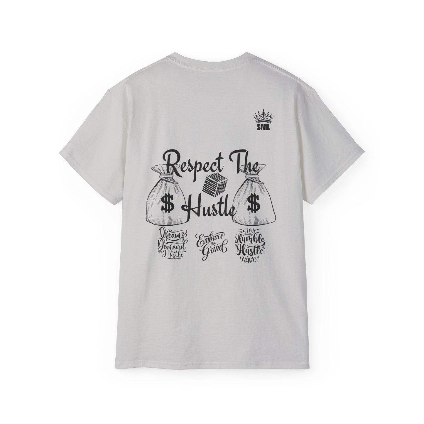 Respect the Hustle Tee