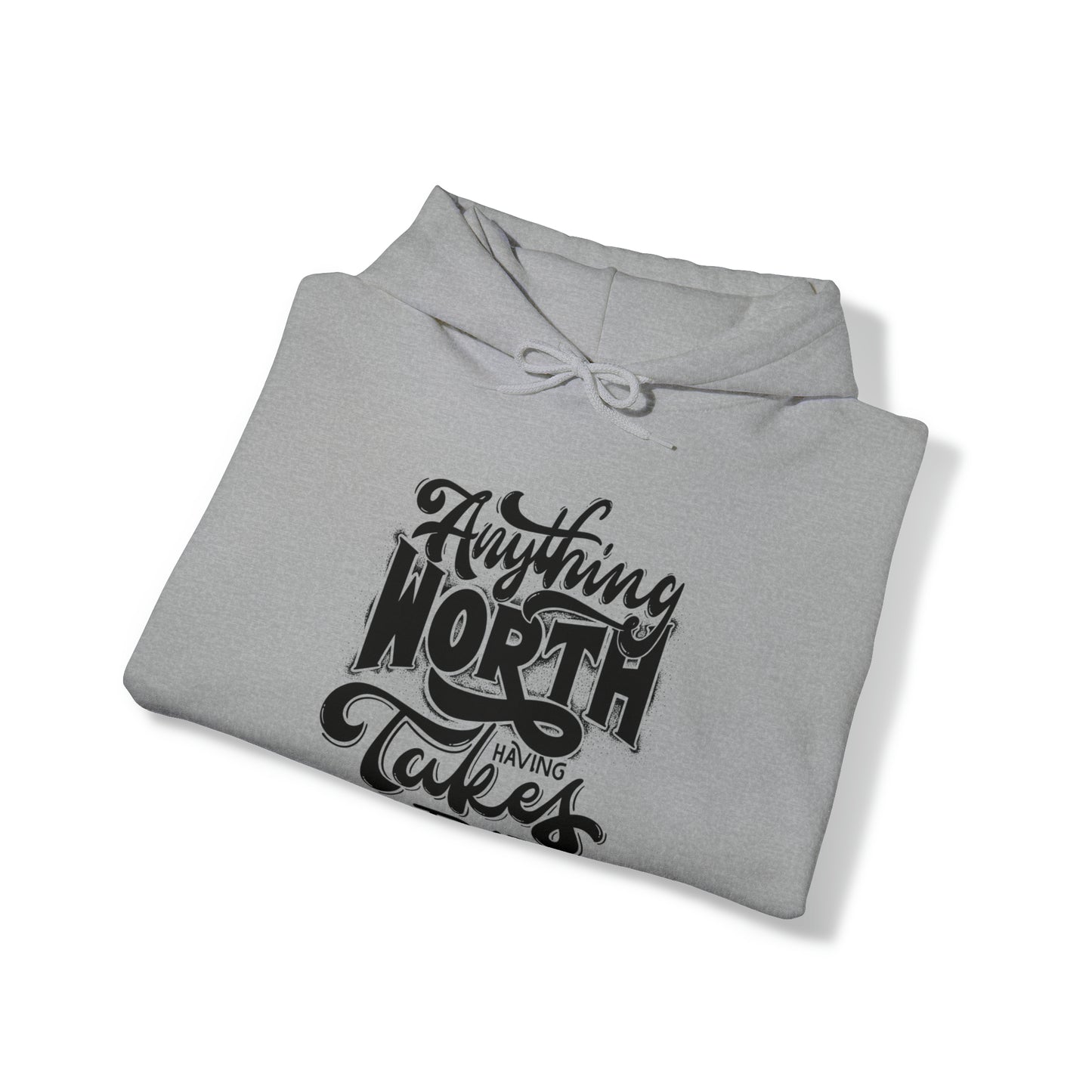 Anything Worth Heavy Blend™ Hooded Sweatshirt