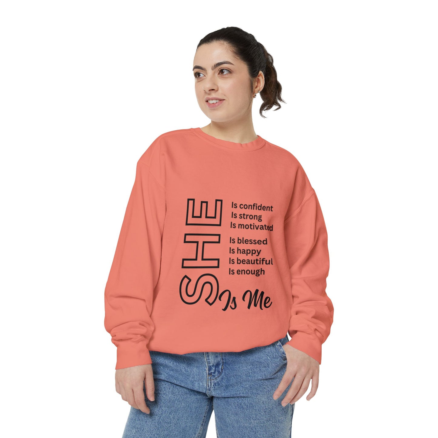 Confident SHE Garment-Dyed Sweatshirt