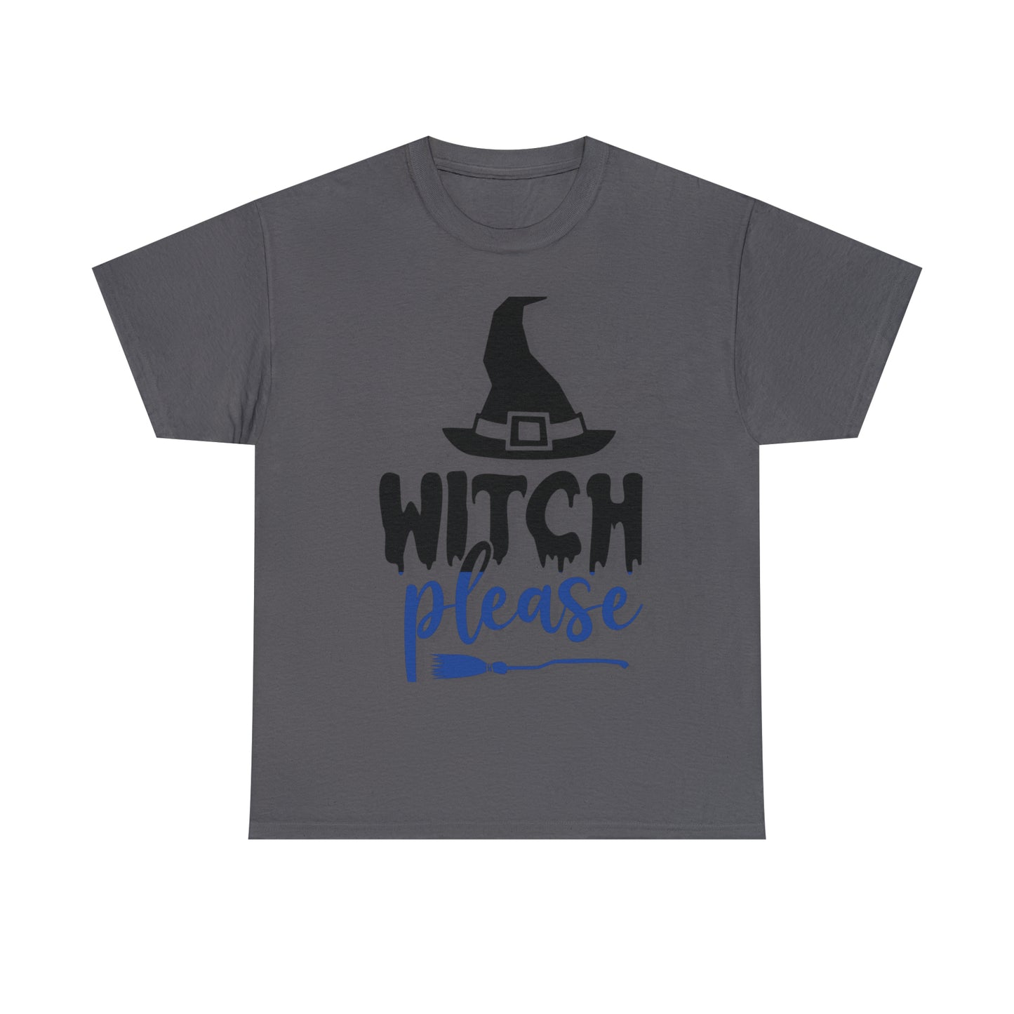 Witch Please Heavy Cotton Tee