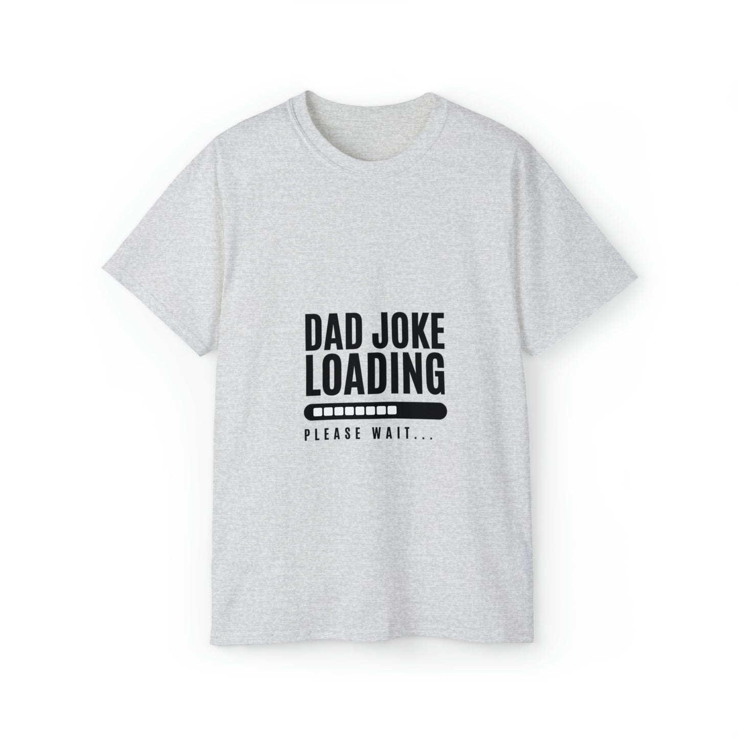 Dad Joke Loading Ultra Cotton Tee