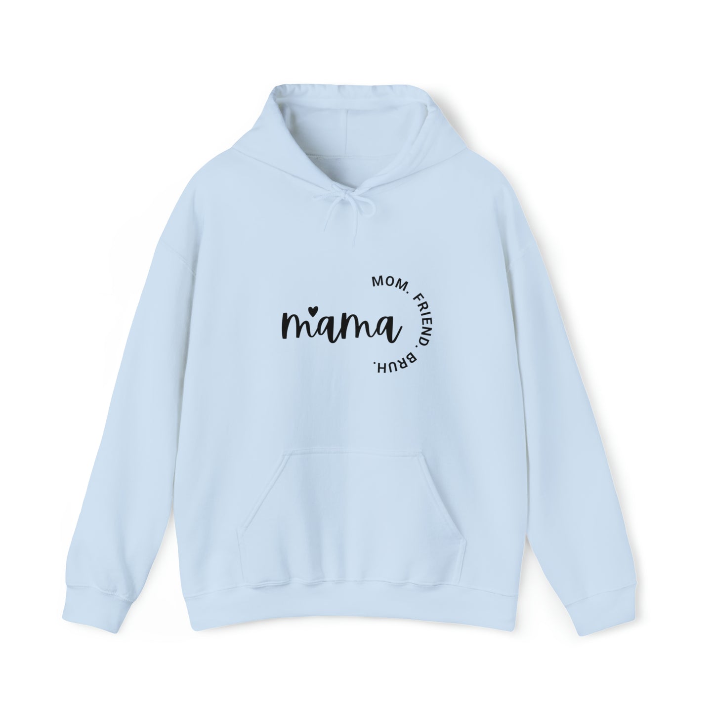 Mama Heavy Blend™ Hooded Sweatshirt