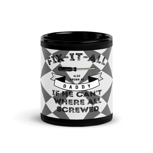 Fix it Dad Black Glossy Mug