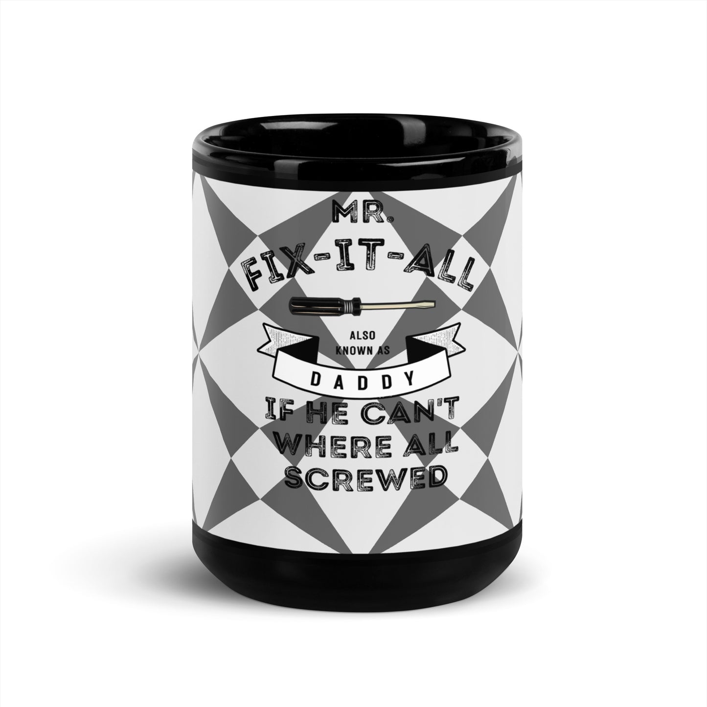 Fix it Dad Black Glossy Mug