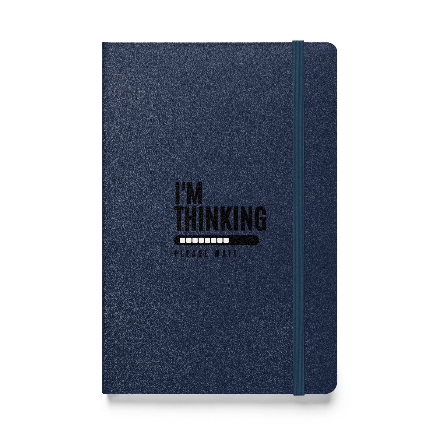 I'm Thinking Hardcover Bound Notebook